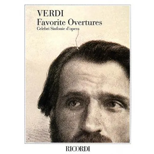 Verdi Favorite Overtures: Celebri Sinfonie d'Opera