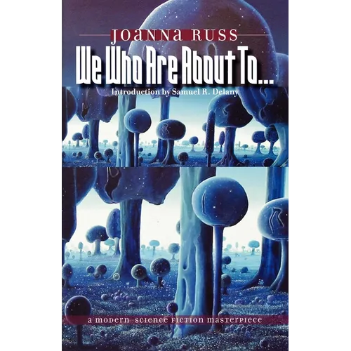 We Who Are about To...