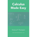 Calculus Made Easy