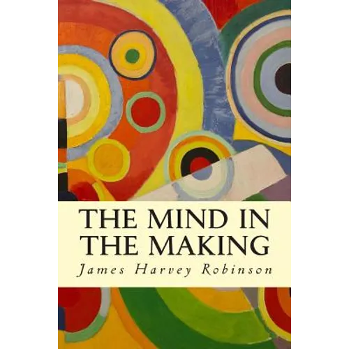 The Mind in the Making