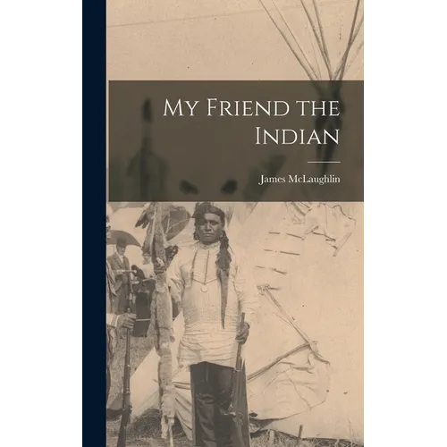 My Friend the Indian