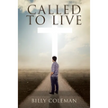 Called to Live