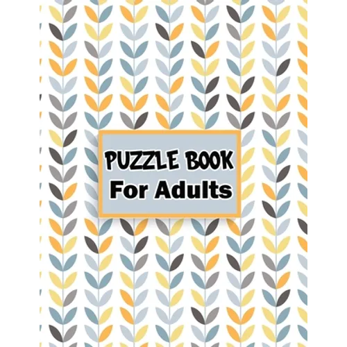 Puzzle book for adults: 80 Mixed puzzle book - Soduko, word search, CodeWord and Kriss Kross 102 pages