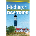 Michigan Day Trips by Theme