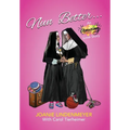 Nun Better: An Amazing Love Story