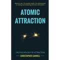 Atomic Attraction: The Psychology of Attraction