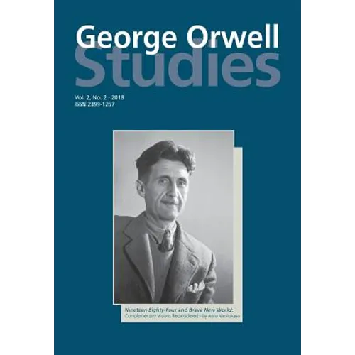 George Orwell Studies Vol.2 No.2