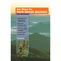 Day Hiking the North Georgia Mountains