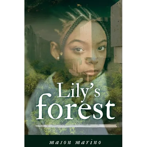 Lily's Forest