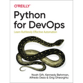 Python for Devops: Learn Ruthlessly Effective Automation