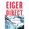 Eiger Direct: The epic battle on the North Face