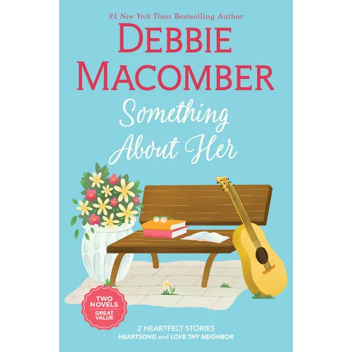 Something about Her: Two Heartfelt Romance Stories