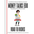 Road to Riches: Financial Literacy Guide for Teens