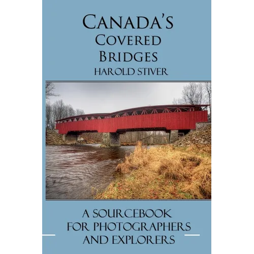 Canada's Covered Bridges