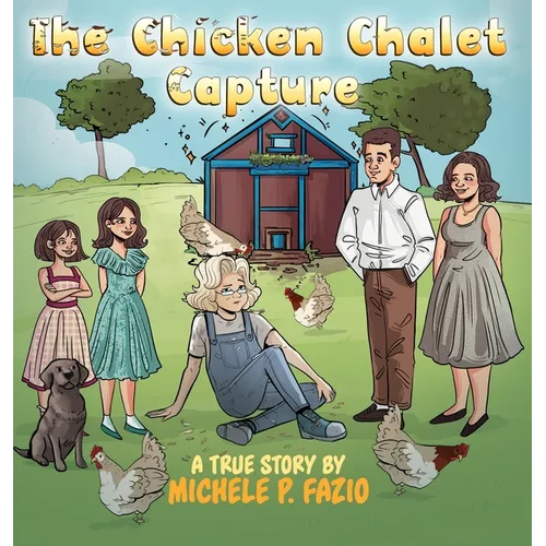 The Chicken Chalet Capture
