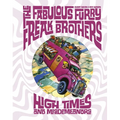 The Fabulous Furry Freak Brothers: High Times and Misdemeanors