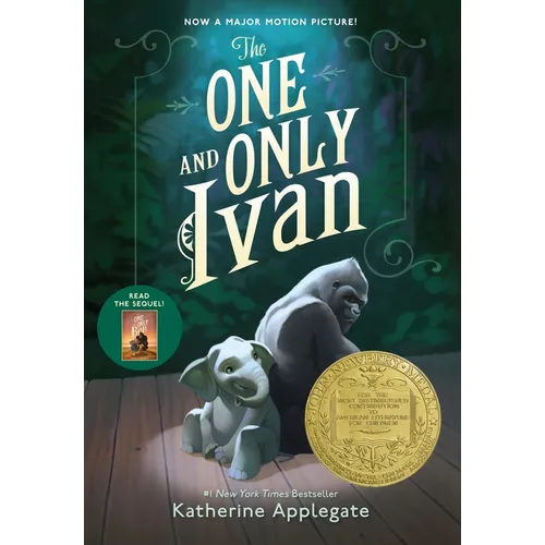 The One and Only Ivan: A Newbery Award Winner
