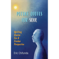 Potent Quotes For Soul: Uplifting Quotes for A Fresher Perspective