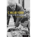 C. Miller Fisher: Stroke in the 20th Century