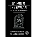 Havamal: Study Version Presented by: The Asatru Community, Inc.