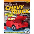 How to Restore Your Chevy Truck: 1967-1972