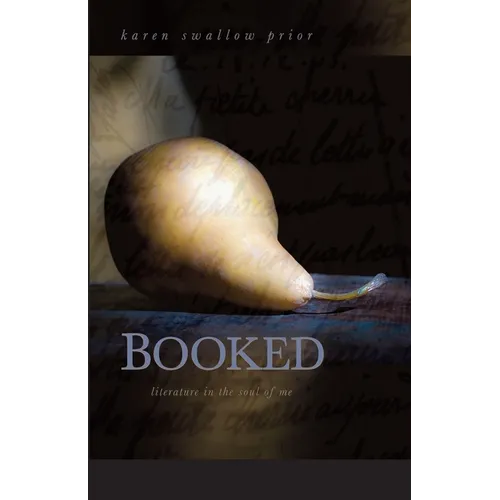 Booked: Literature in the Soul of Me