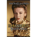 Ida Lupino: Beyond the Camera: 100th Birthday Special Edition (hardback)