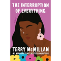 The Interruption of Everything