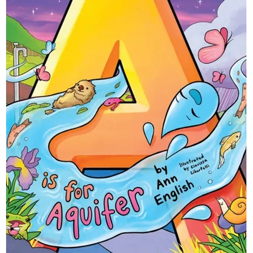 A Is for Aquifer
