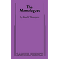 The Mamalogues