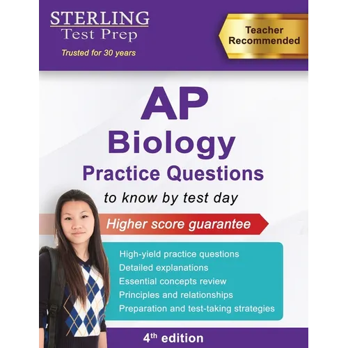 Sterling Test Prep AP Biology Practice Questions: High Yield AP Biology Questions