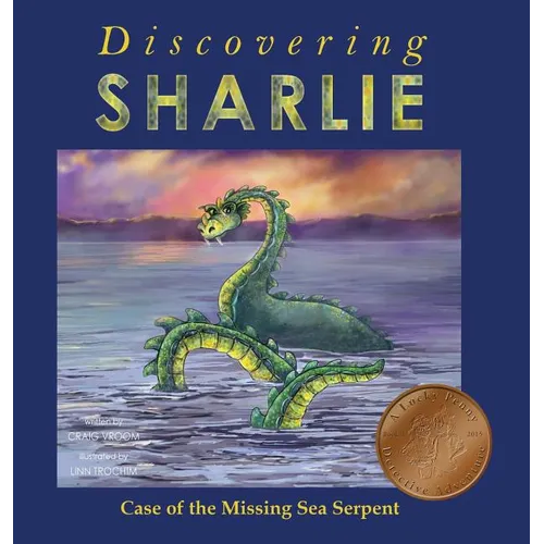 Discovering Sharlie - Case of the Missing Sea Serpent