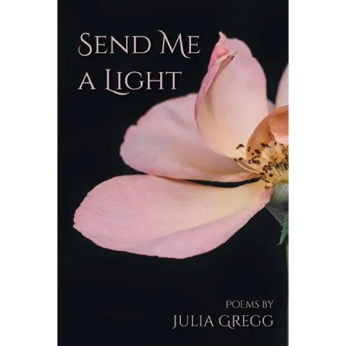 Send Me a Light