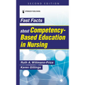 Fast Facts about Competency-Based Education in Nursing