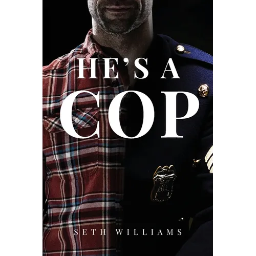 He's A Cop