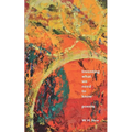 Inventing What We Need to Know: Poems