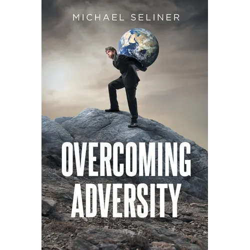Overcoming Adversity
