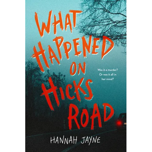 What Happened on Hicks Road