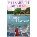 House on the Harbor: A Birch Harbor Novel