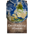 Decolonizing Mission