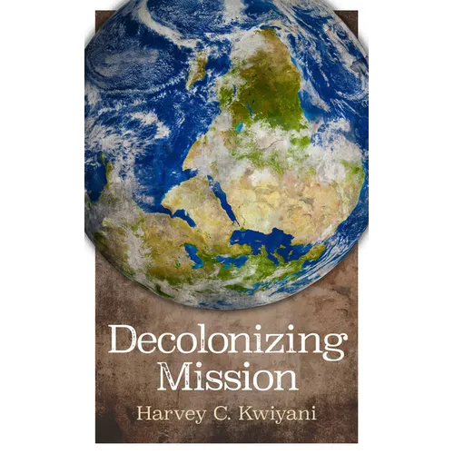 Decolonizing Mission