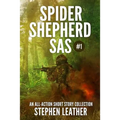 Spider Shepherd: SAS Volume 1