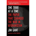 One Tribe at a Time: The Paper That Changed the War in Afghanistan