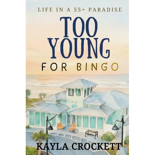 Too Young for Bingo