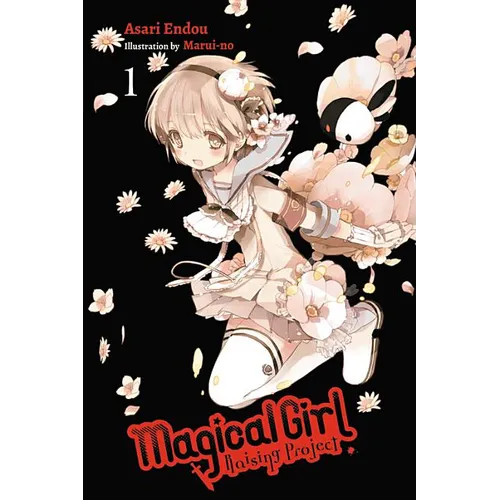 Magical Girl Raising Project, Vol. 1 (Light Novel): Volume 1
