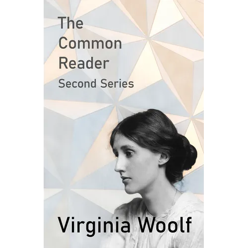The Common Reader - Second Series
