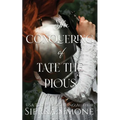 The Conquering of Tate the Pious