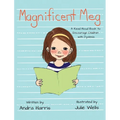 Magnificent Meg: A Read-Aloud Book to Encourage Children with Dyslexia