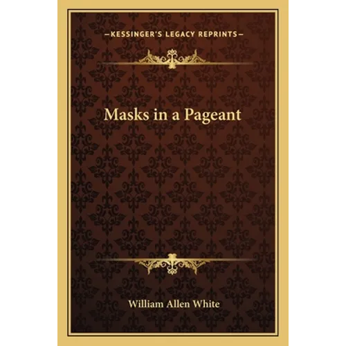 Masks in a Pageant