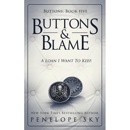 Buttons and Blame